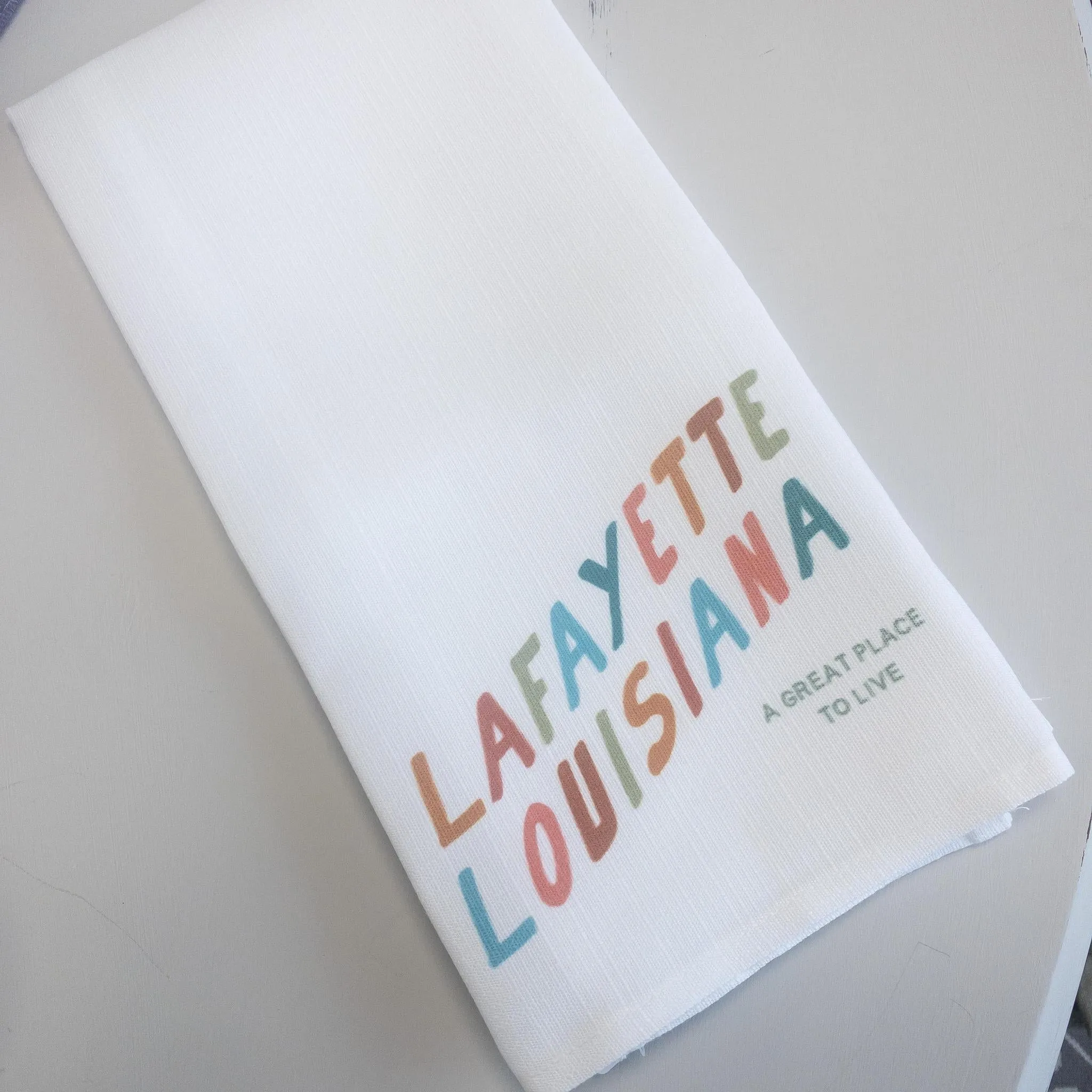 Lafayette Great Place to Live Towel