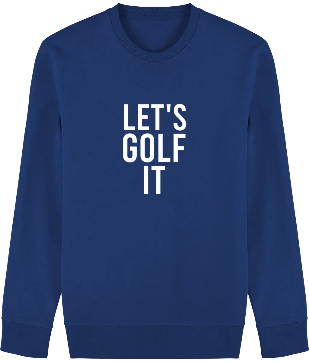 Sweat en coton bio LET'S GOLF IT v350