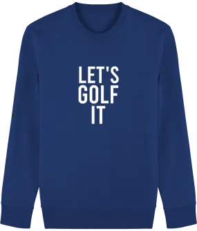 Sweat en coton bio LET'S GOLF IT v350